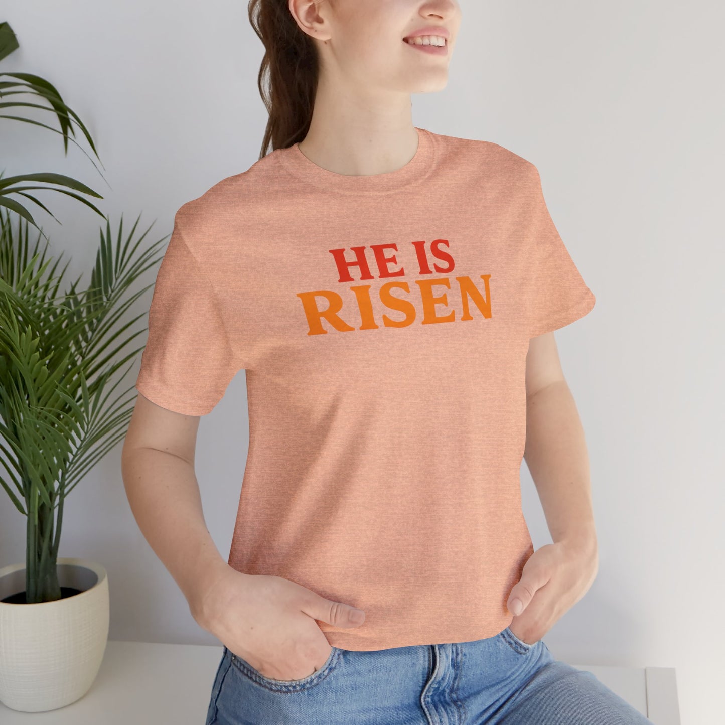 He Is Risen Indeed Tee — Easter Christian Religious T-Shirt