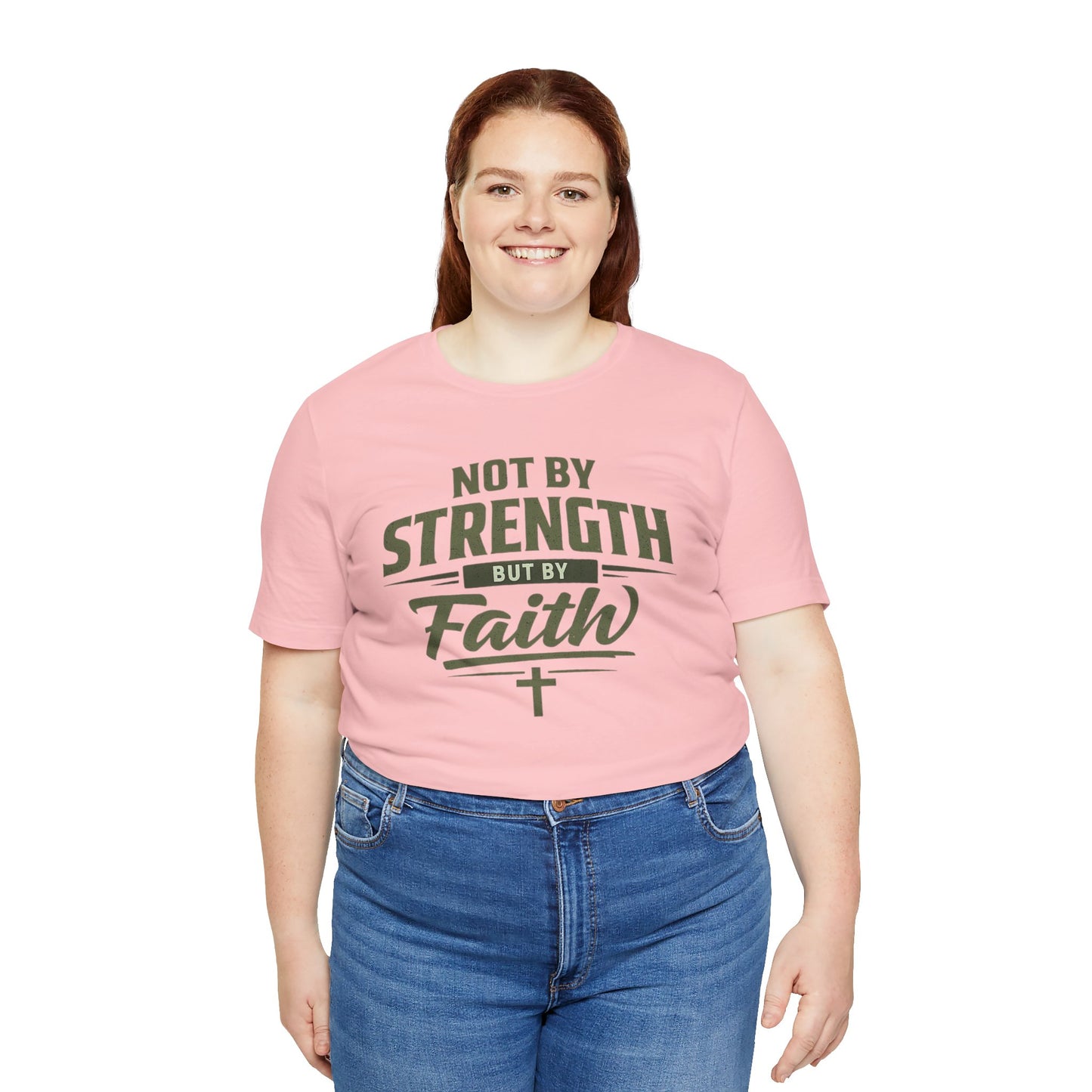 Faith Graphic Tee — "Not By Strength But By Faith" Christian T-Shirt