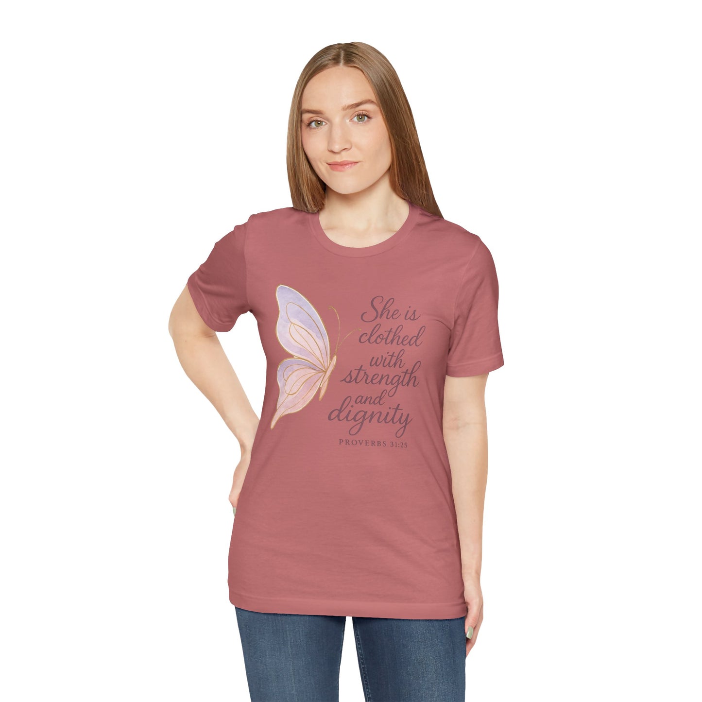 Inspirational "She is clothed with strength and dignity" Butterfly T-Shirt