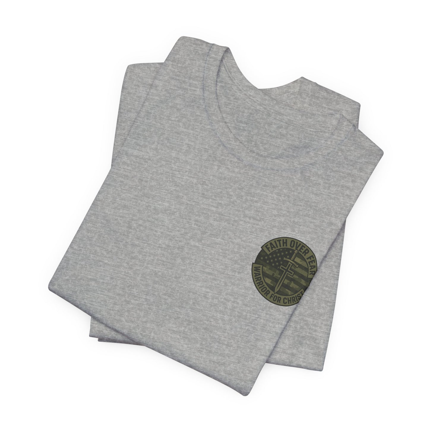 Faith Over Fear "Warrior for Christ" T-Shirt
