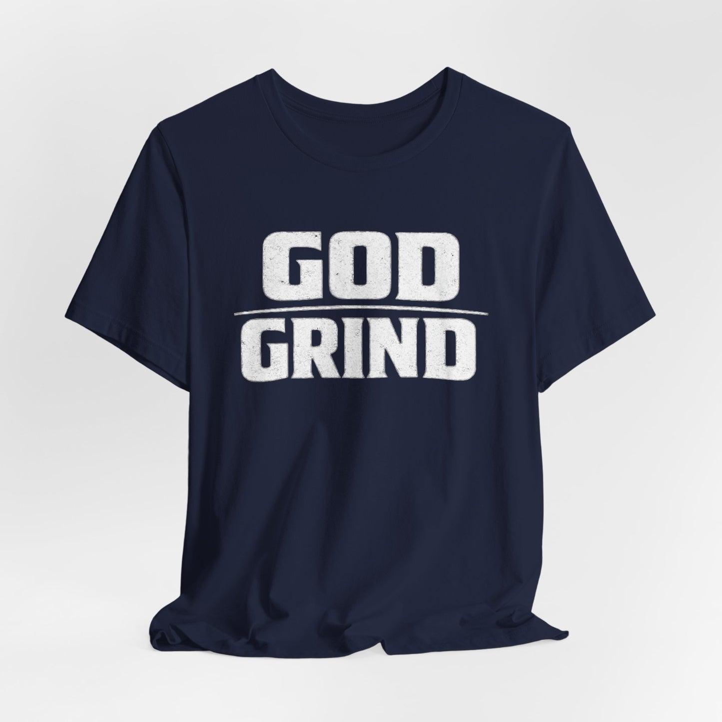 God Grind T-Shirt — Faith & Hustle Inspirational Tee