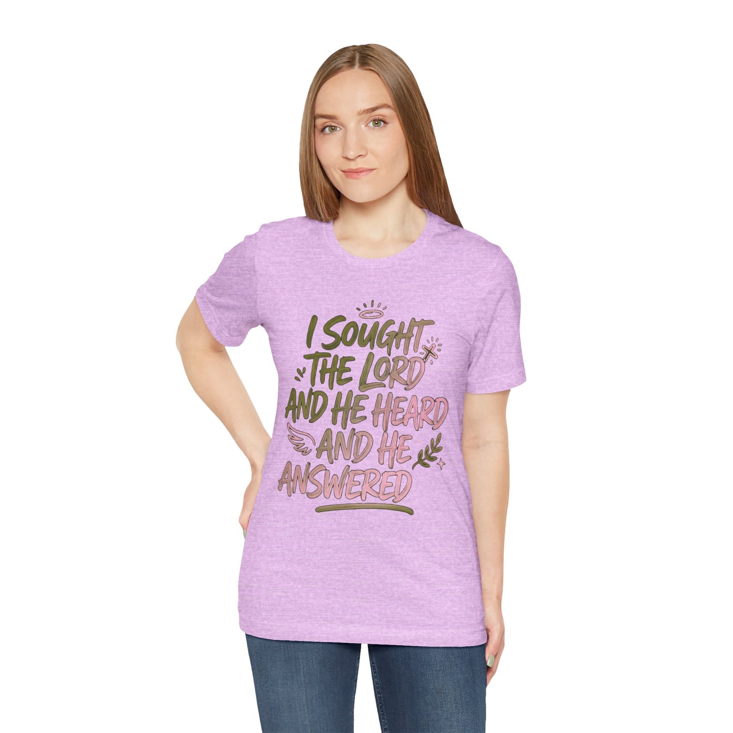 I Sought the Lord T-Shirt — Inspirational Christian Faith Tee