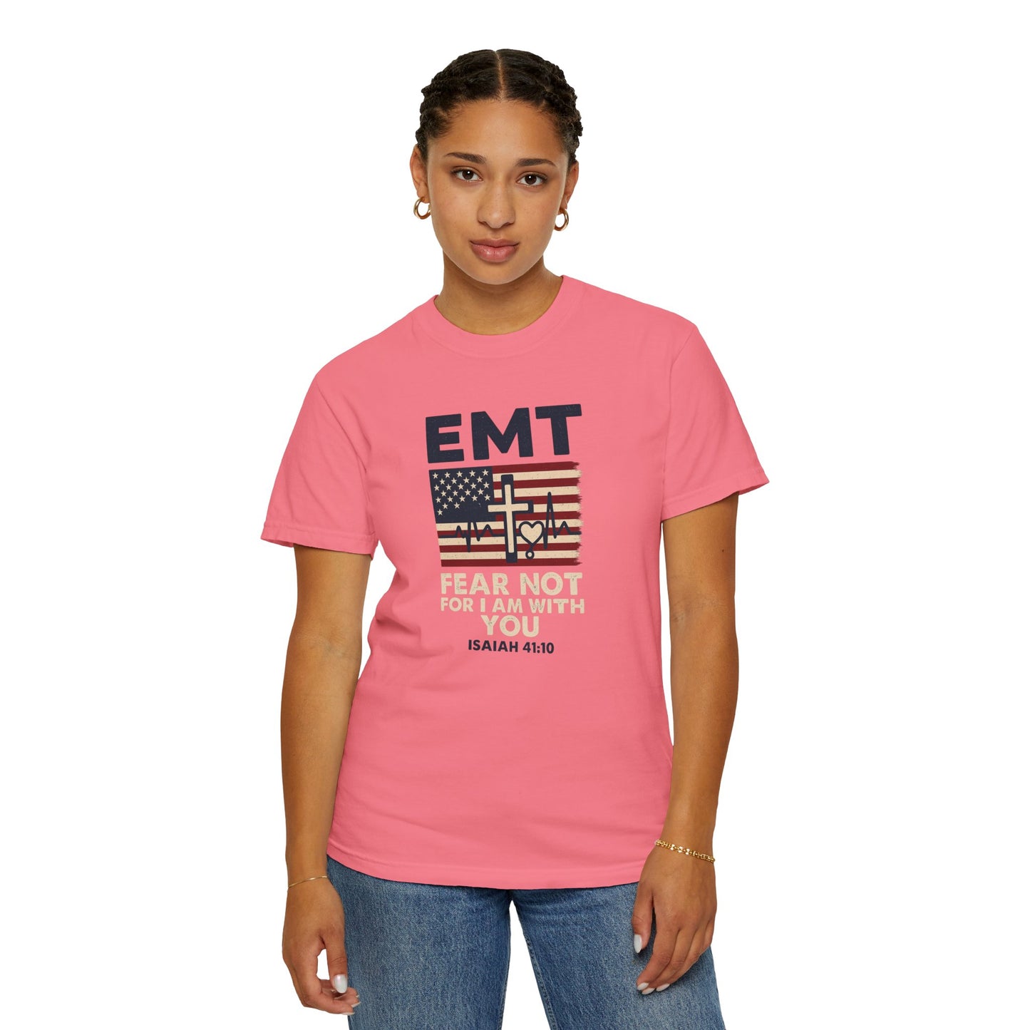 EMT "Fear Not For I Am With You" T-Shirt