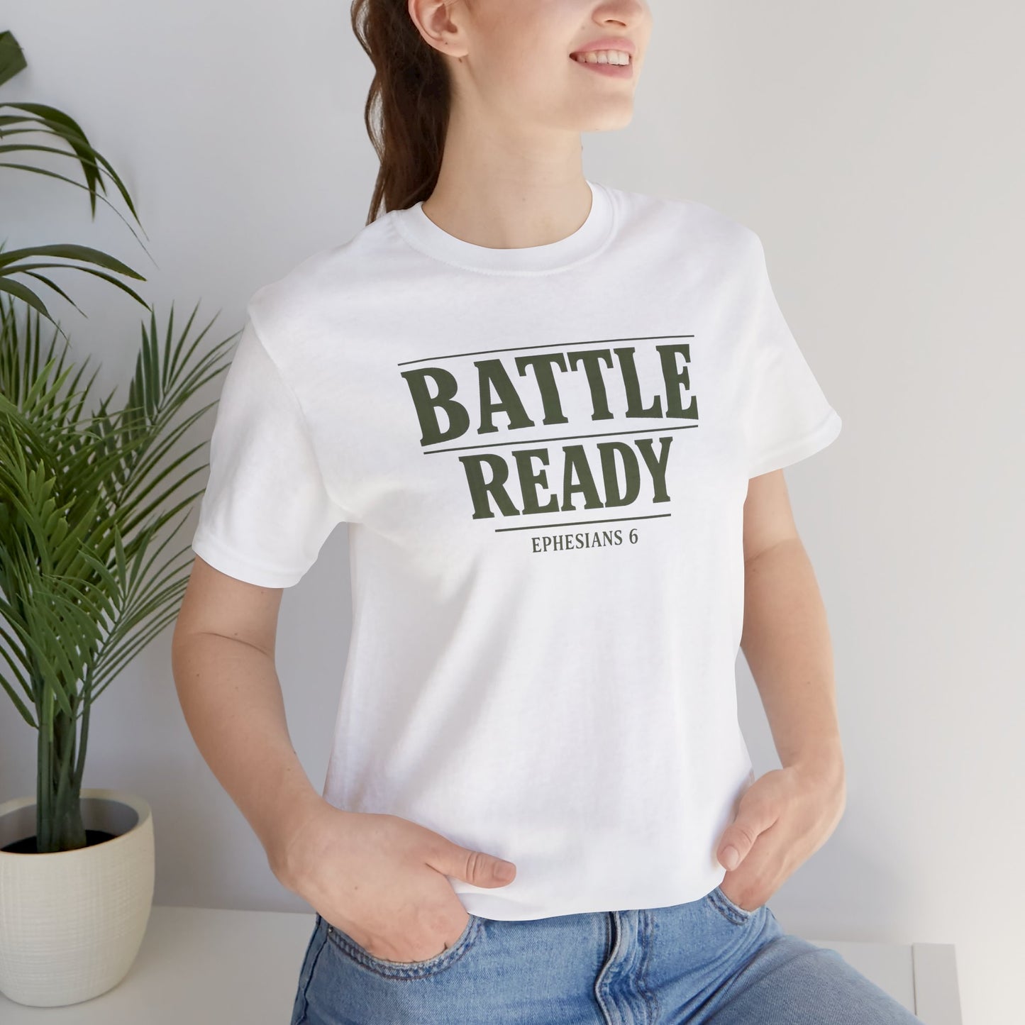 Battle Ready T-Shirt — "Ephesians 6" Christian Faith Tee