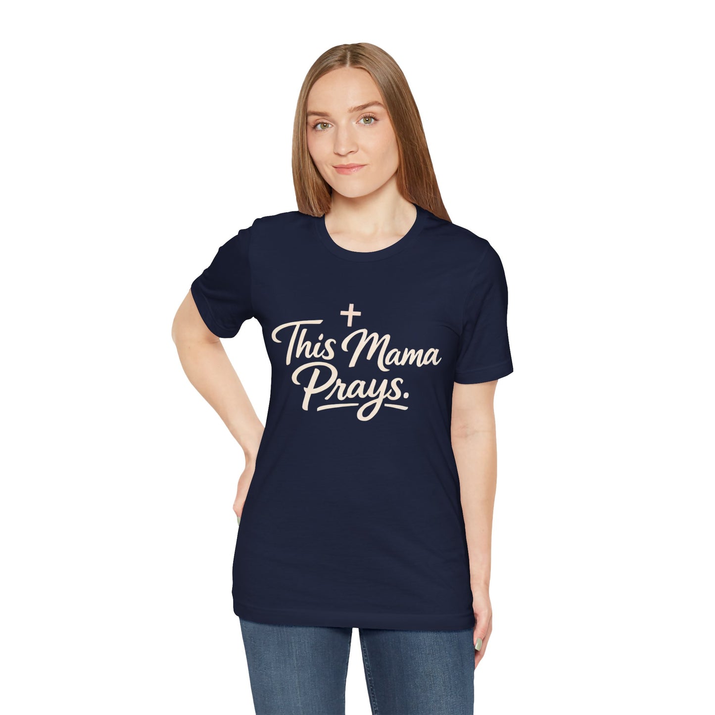 T-Shirt — “This Mama Prays” Faith Graphic Tee