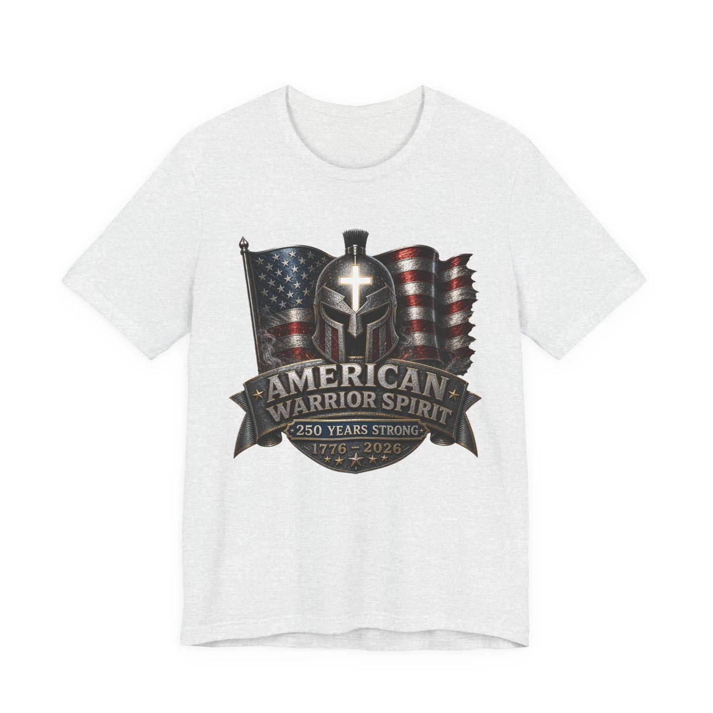 American Warrior Spirit T-Shirt – Patriotic 250 Years Strong Tee (1776–2026)