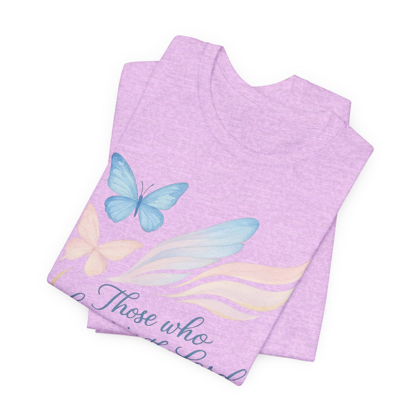 Inspirational Scripture T-Shirt – "Those Who Hope in the Lord" Isaiah 40:31, Pastel Butterflies
