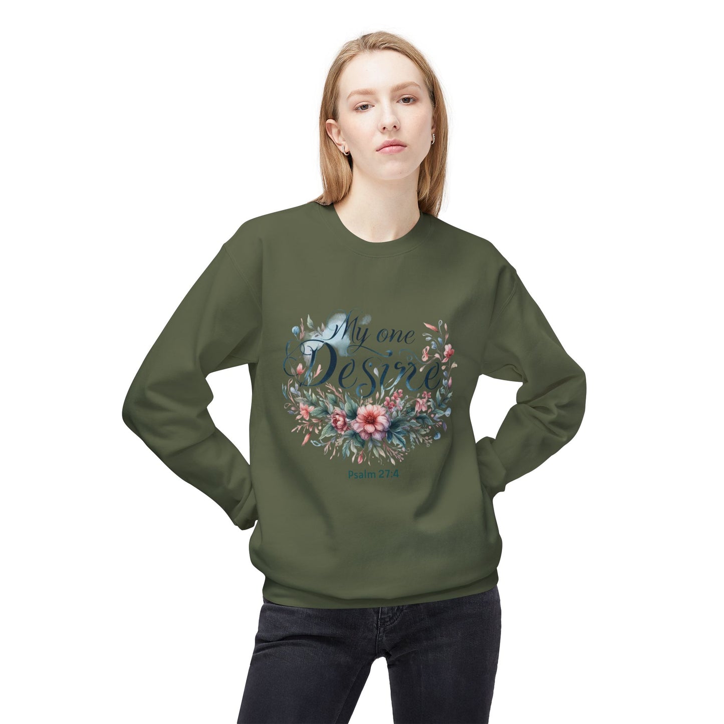 Christian Sweatshirt with Bible Verse Psalm 27:4