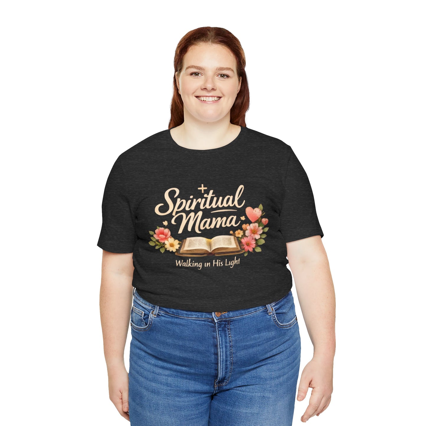 Spiritual Mama T-Shirt — "Walking in His Light" Floral Bible Tee