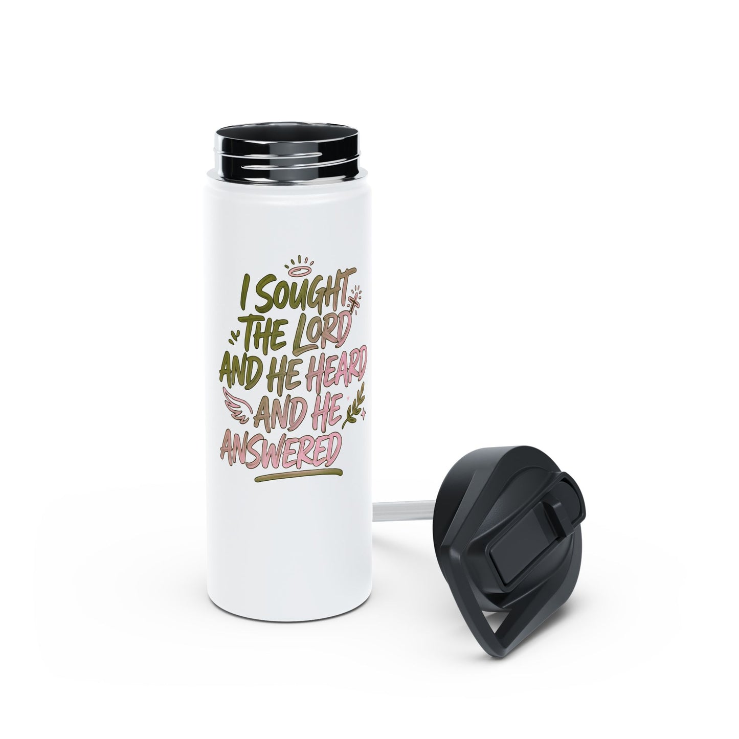Inspirational Stainless Steel Water Bottle — "I Sought The Lord And He Heard And He Answered"