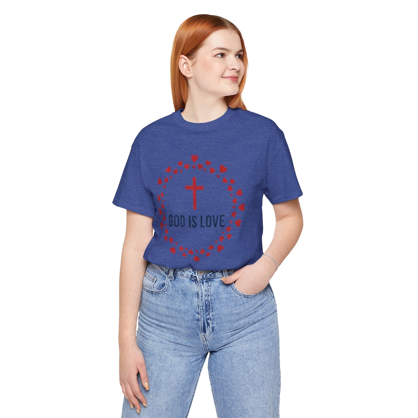 GOD IS LOVE Christian T‑Shirt — Inspirational Faith Tee