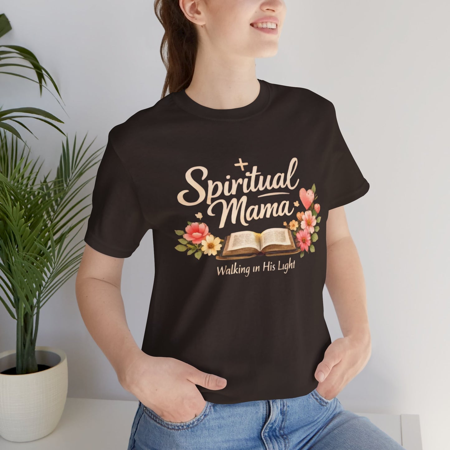 Spiritual Mama T-Shirt — "Walking in His Light" Floral Bible Tee