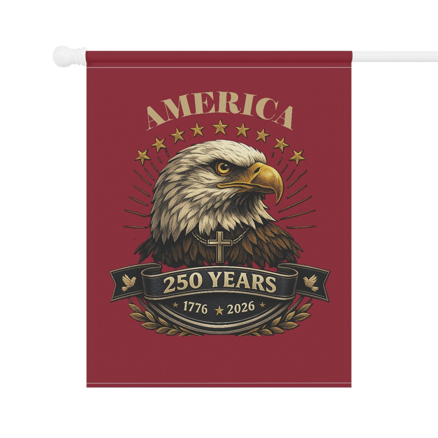 America 250 Years Patriotic Garden Flag — Bald Eagle 1776‑2026 Celebration Banner