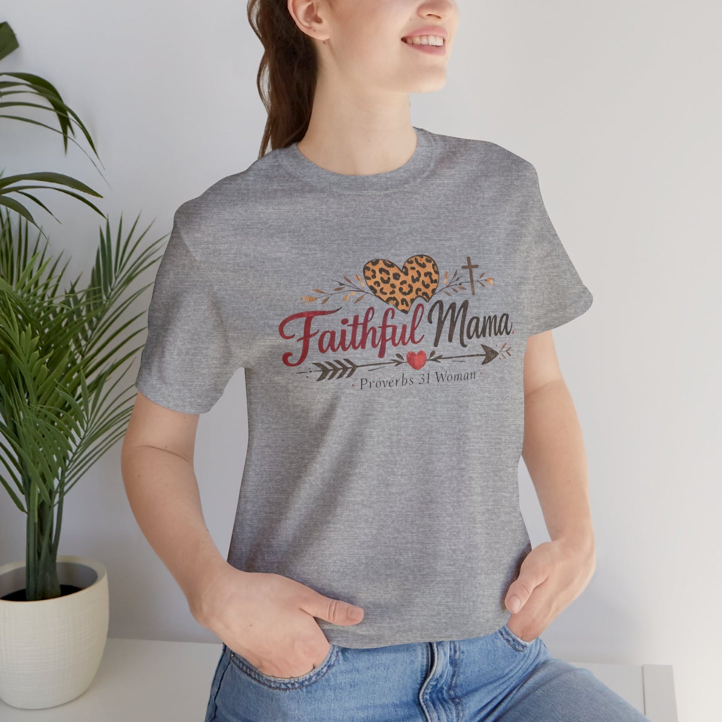 Faithful Mama T-Shirt - Leopard Heart Christian Mom Tee (Proverbs 31 Woman)
