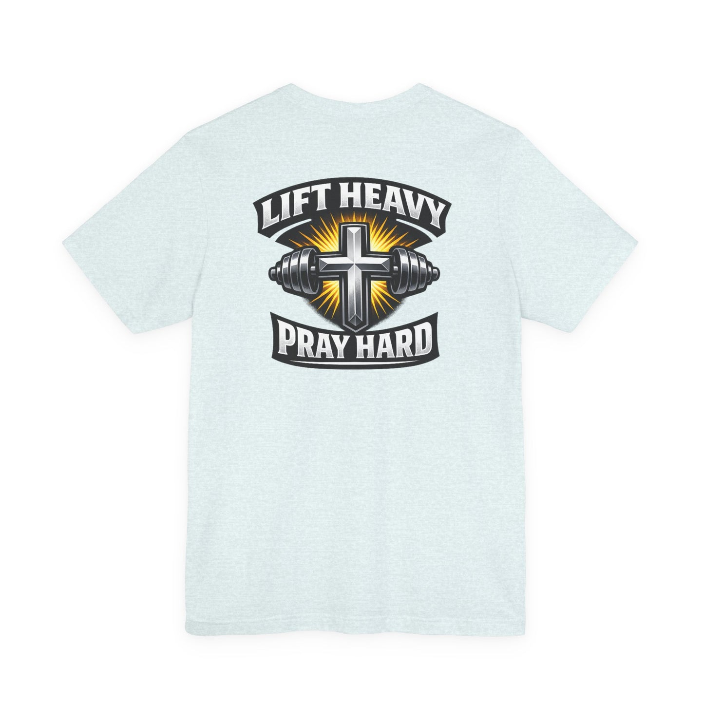 Lift Heavy Pray Hard T‑Shirt — Christian Fitness Gym Tee