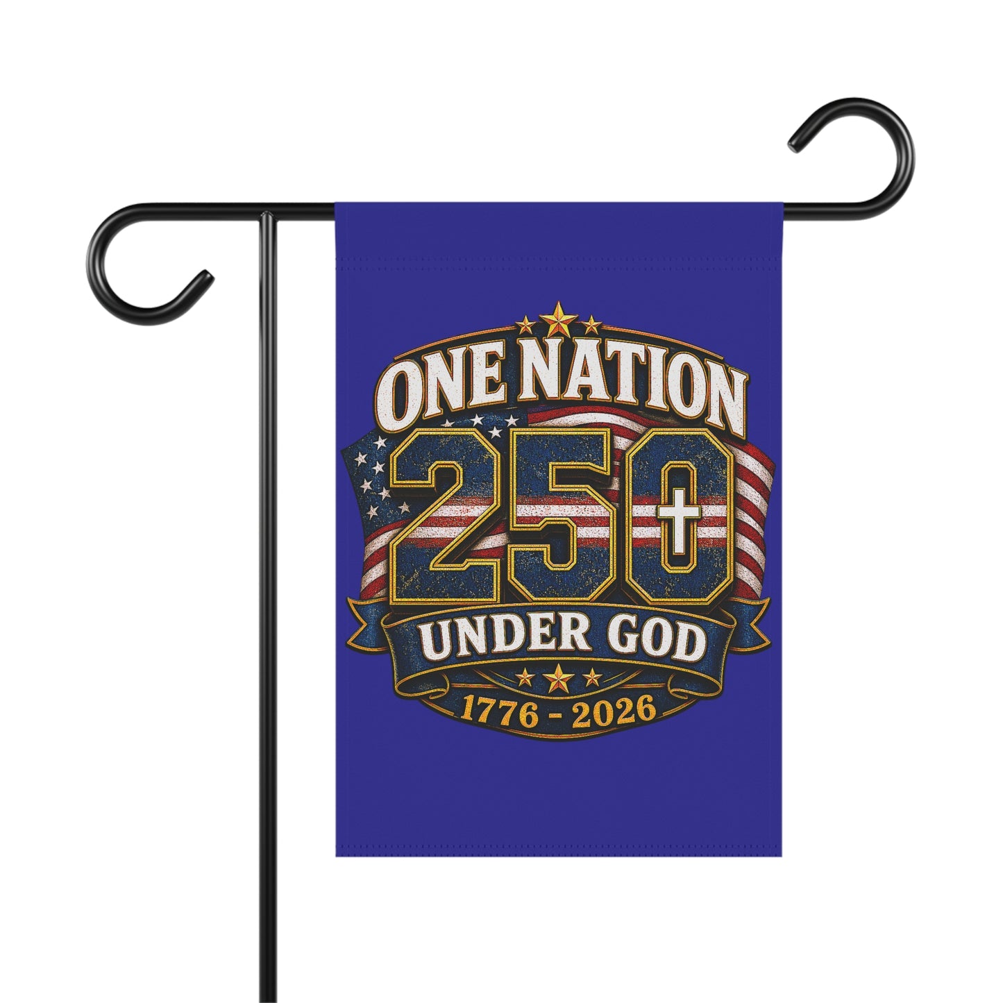 Garden Flag - "One Nation 250 Under God 1776-2026" Patriotic Yard Banner