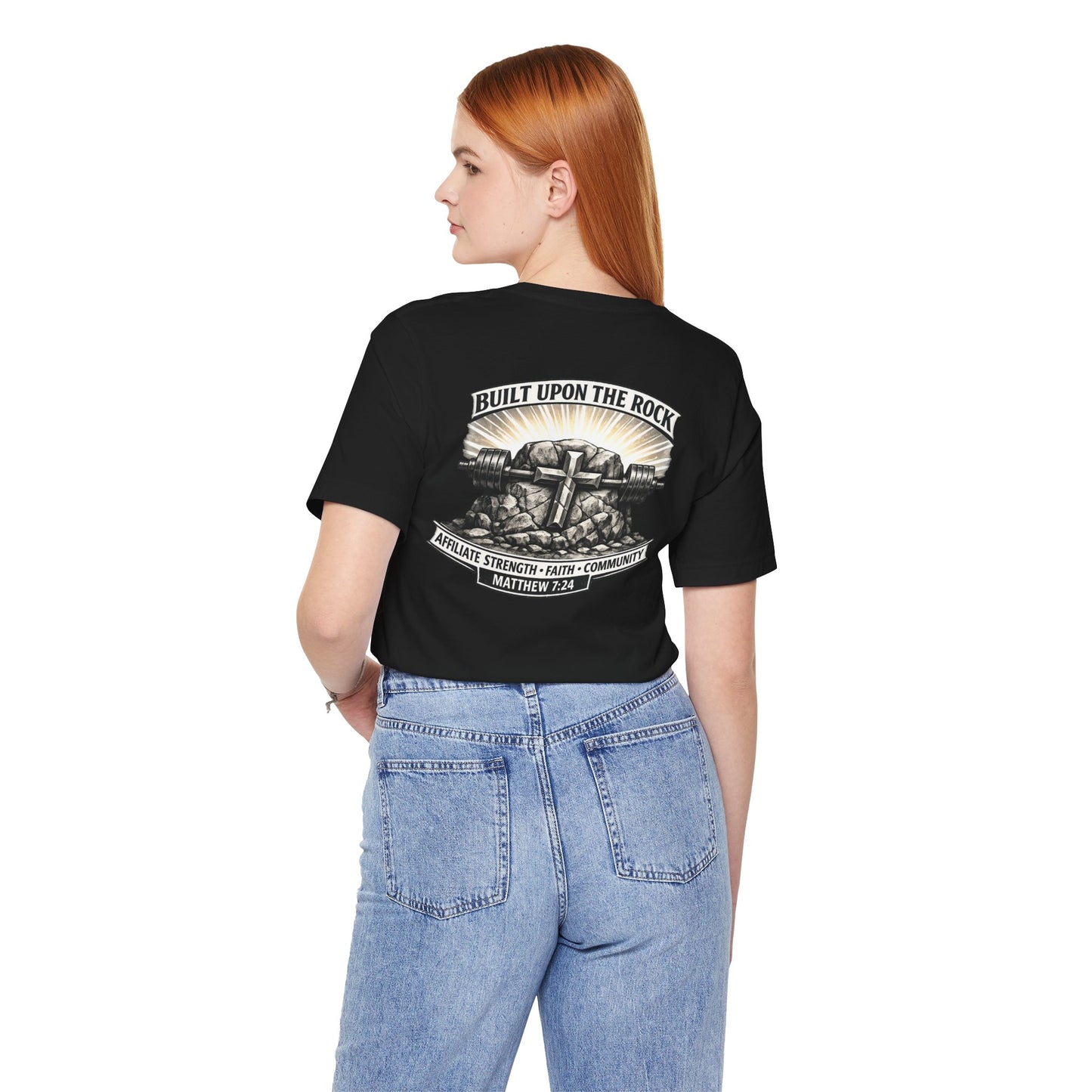 Built Upon the Rock T‑Shirt — Christian Faith Matthew 7:24 Graphic Tee