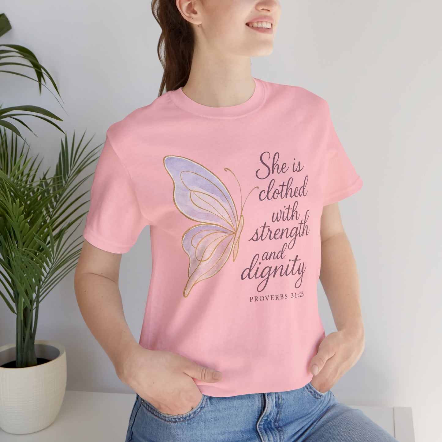 Inspirational "She is clothed with strength and dignity" Butterfly T-Shirt