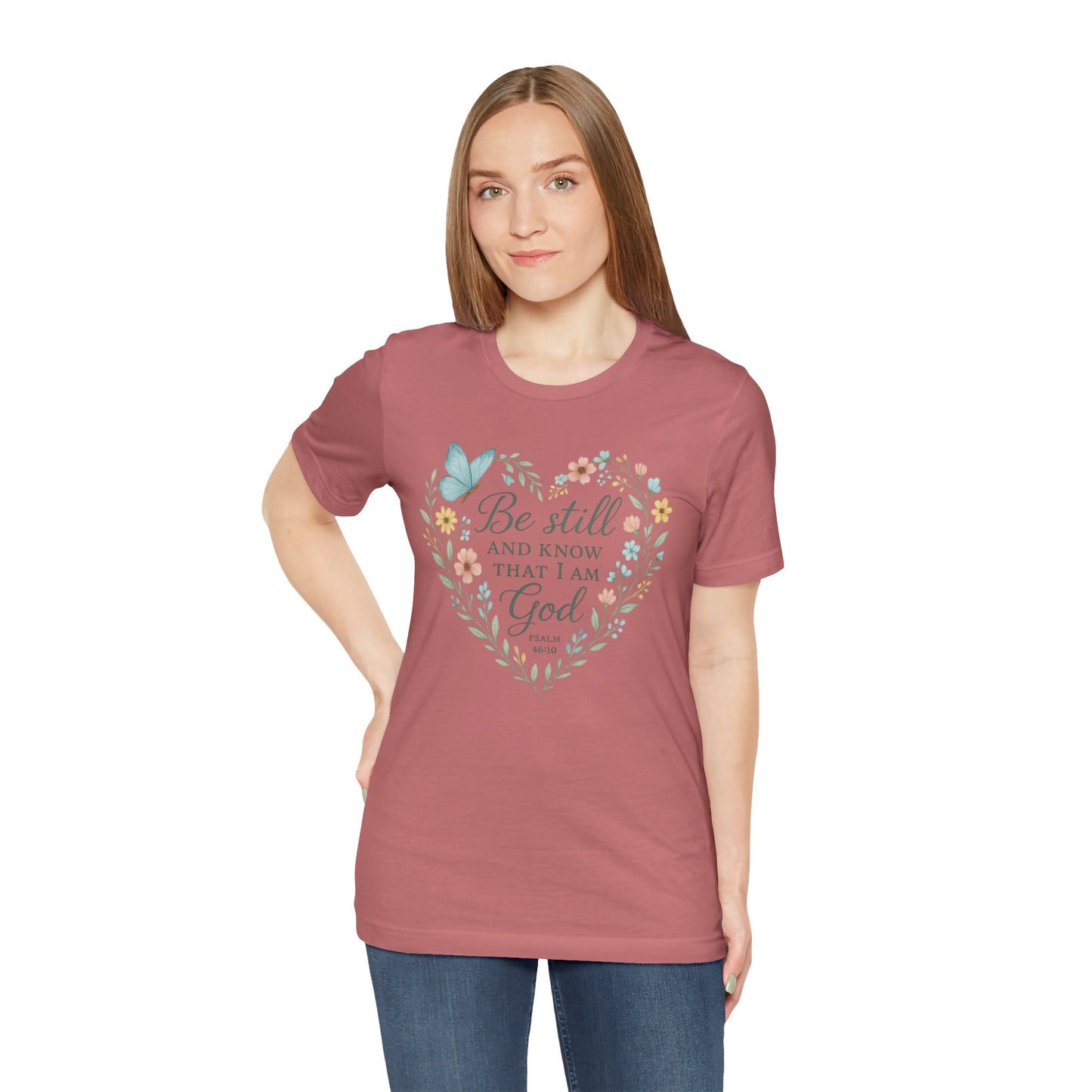 Christian Tee — "Be Still and Know That I Am God" Floral Heart Shirt