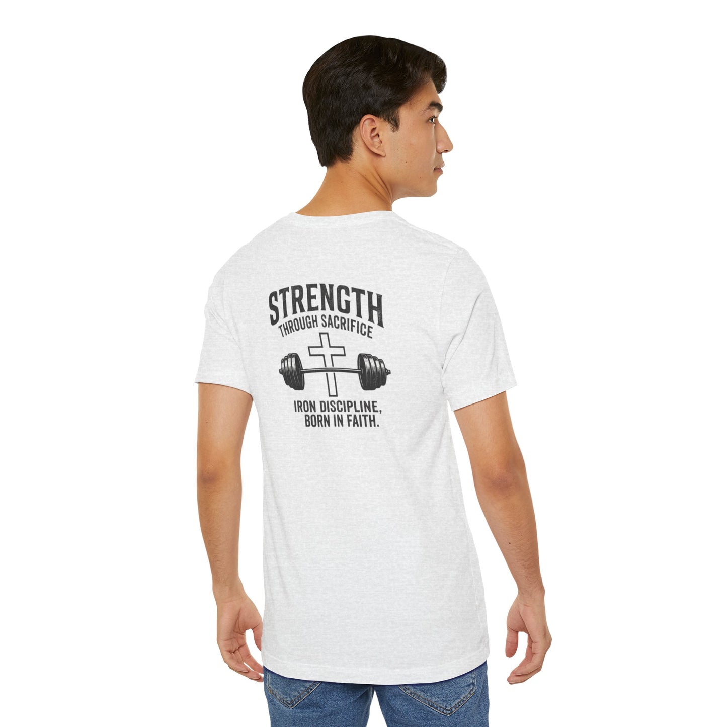 Strength Through Sacrifice Tee — Faith & Fitness Workout T‑Shirt