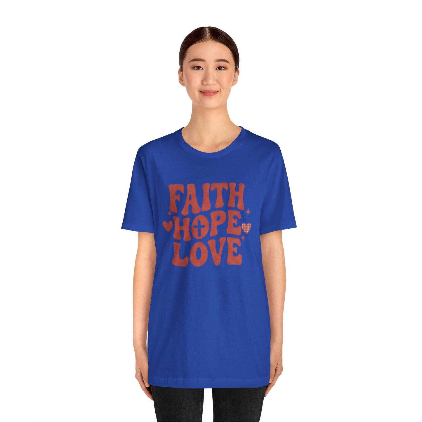 Faith Hope Love T-Shirt — Christian Inspirational Tee