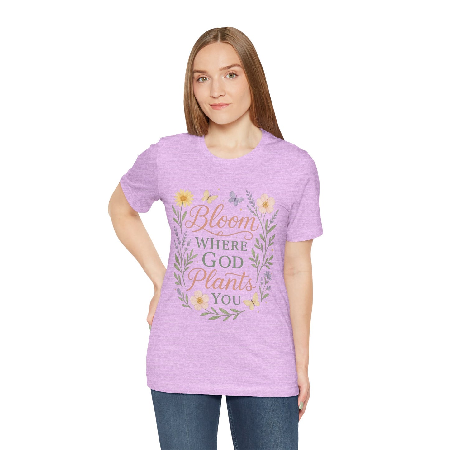 Bloom Where God Plants You Floral T‑Shirt