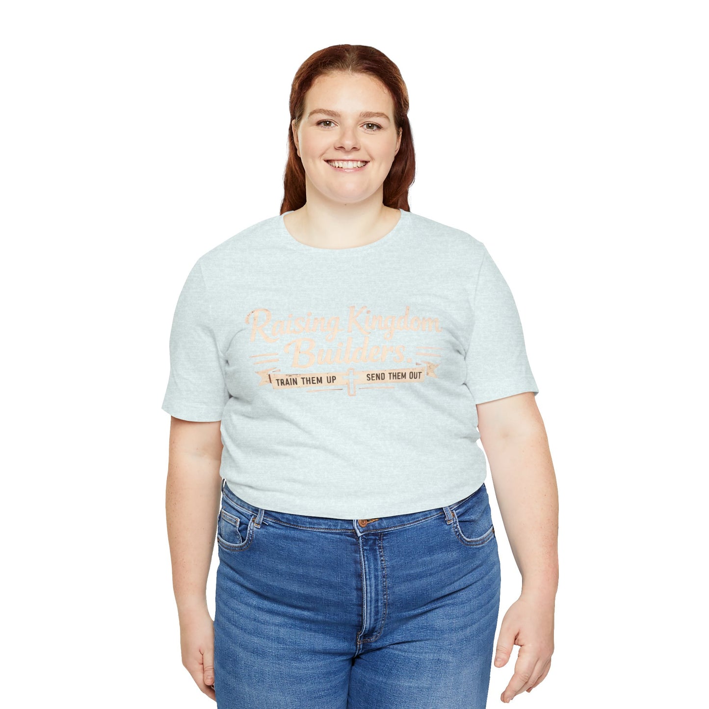 Raising Kingdom Builders Tee – Train Them Up, Send Them Out Christian Youth T-Shirt
