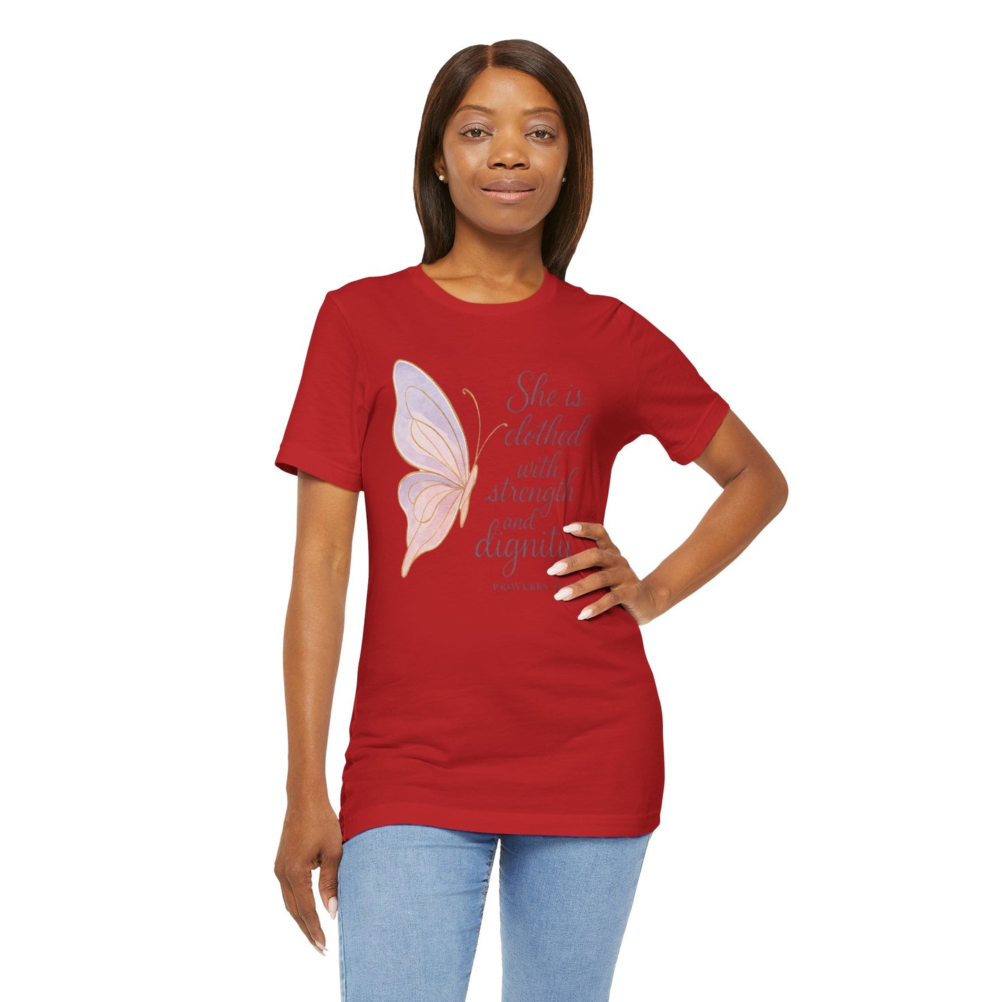 Inspirational "She is clothed with strength and dignity" Butterfly T-Shirt