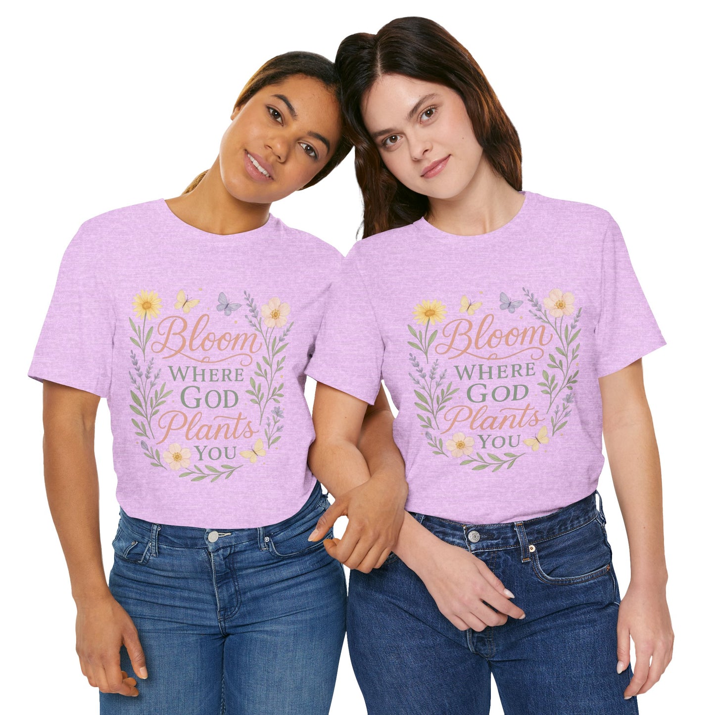 Bloom Where God Plants You Floral T‑Shirt