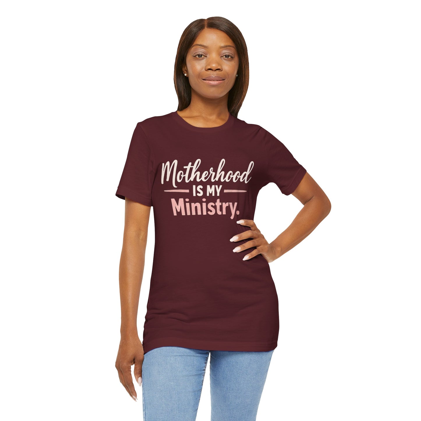 T-Shirt — "Motherhood Is My Ministry" Inspirational Mom Tee