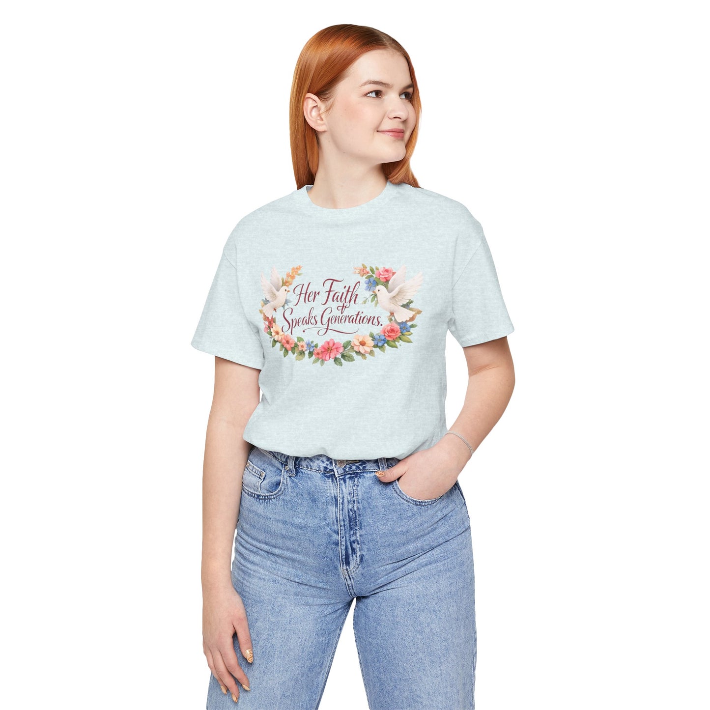 Her Faith Speaks Generations T-Shirt — Floral Christian Inspirational Tee